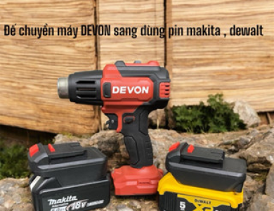 Đế chuyển chân pin DEVON 20V sang dùng pin makita,dewalt